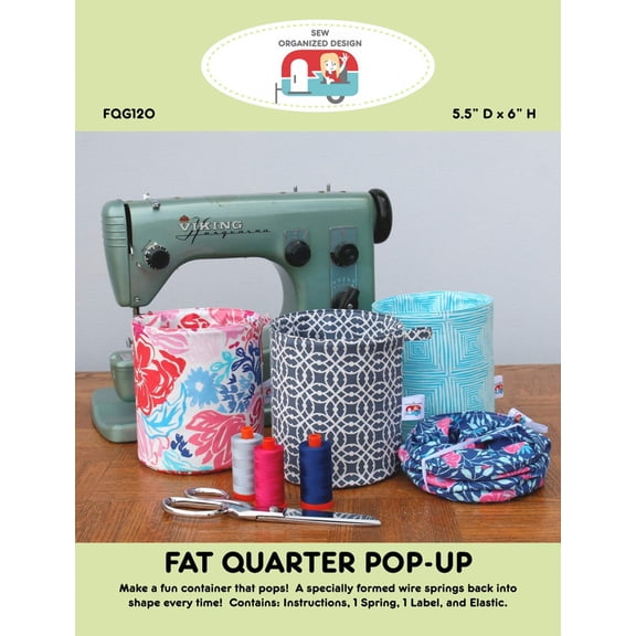 Fat Quarter Pop-Up Pattern by Joanne Hillestad for Sew Organized Design