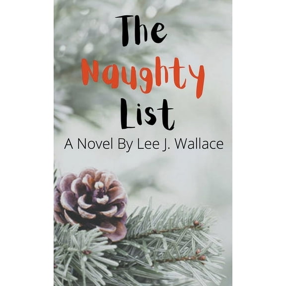 The Naughty List, (Paperback)