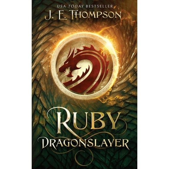 Ruby: Dragonslayer, (Paperback)