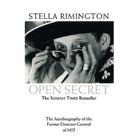 Open Secret : The Autobiography of the Former Director-General of (Best Political Biographies Or Autobiographies)
