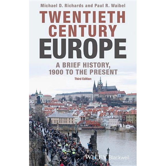 Twentieth-Century Europe: A Brief History, 1900 to the Present (Paperback)