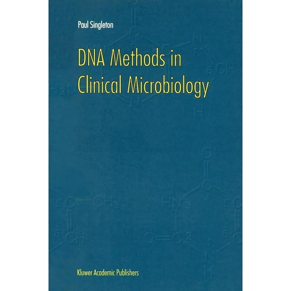 DNA Methods in Clinical Microbiology, (Paperback)