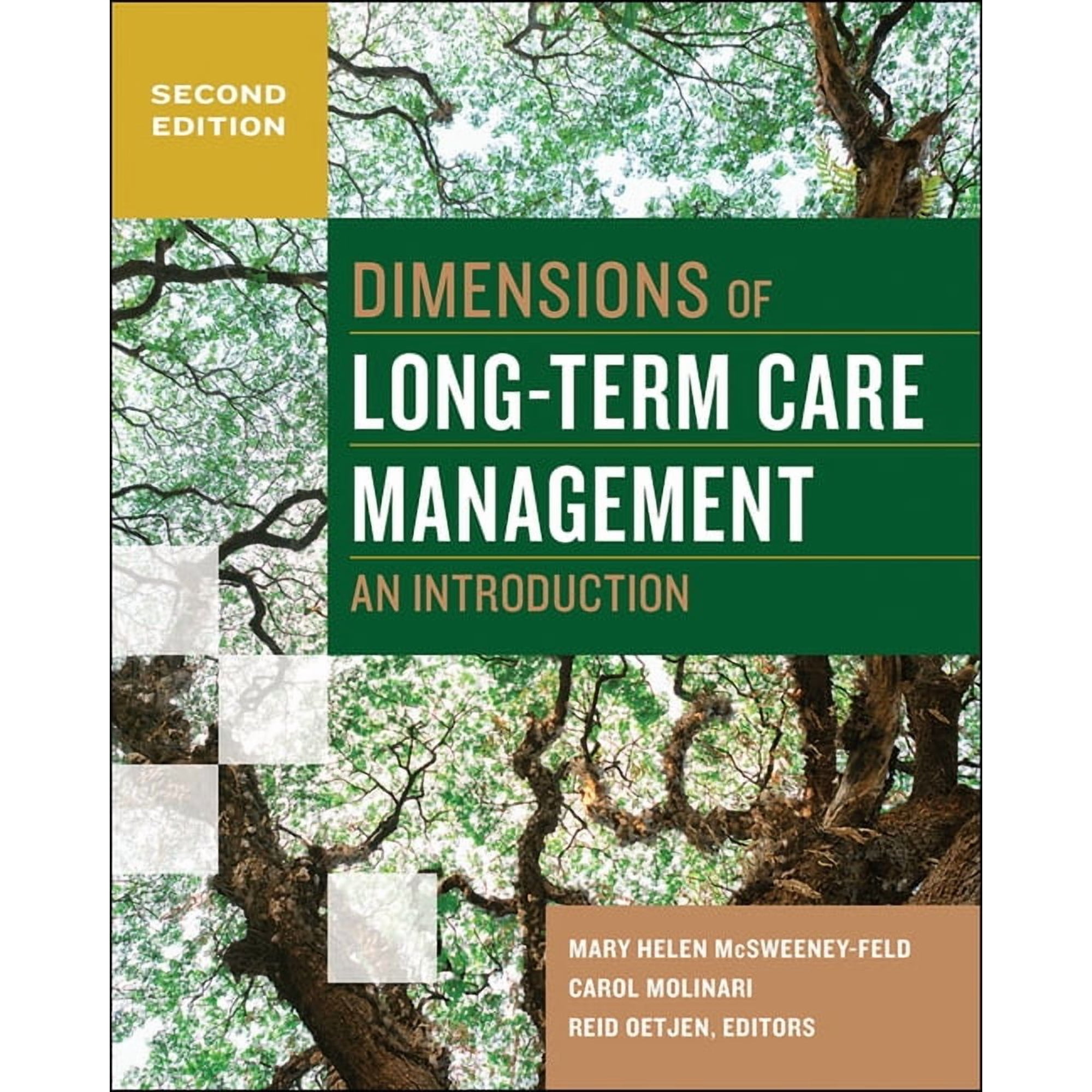 Dimensions of Long-Term Care Management: An Introduction, Second Edition (Paperback)
