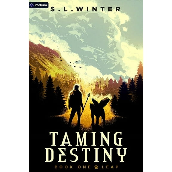 Taming Destiny Leap: An Isekai Litrpg, Book 1, (Paperback)