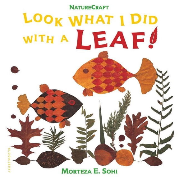 Look What I Did with a Leaf! (Paperback)