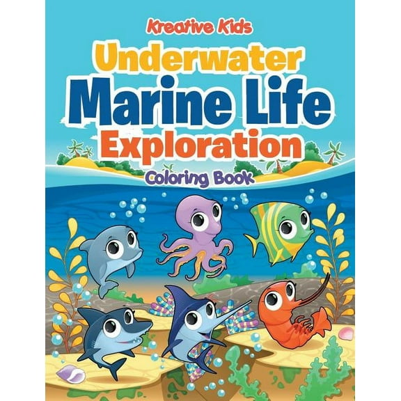 Underwater Marine Life Exploration Coloring Book (Paperback)