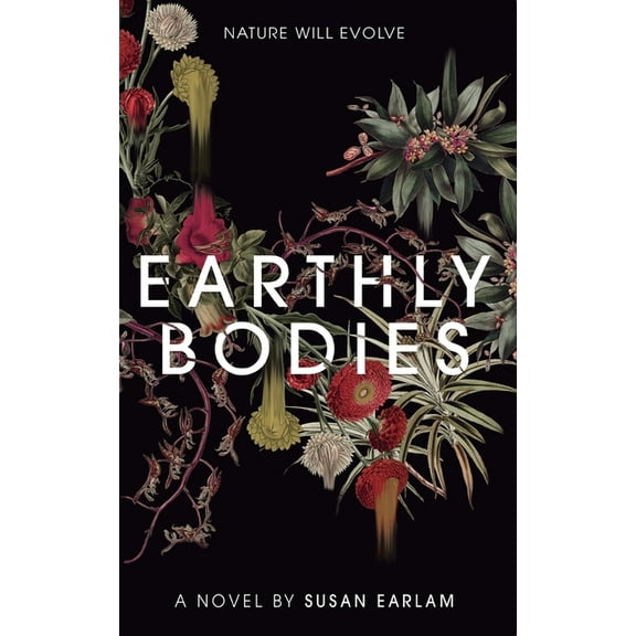 Earthly Bodies, (Paperback)