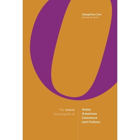 The Oxford Encyclopedia of Asian American Literature and Culture: 3-Volume Set (Hardcover)