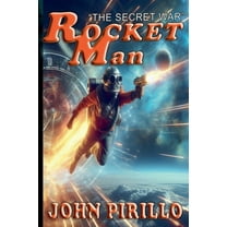 Rocket Man, The Secret War, (Paperback)