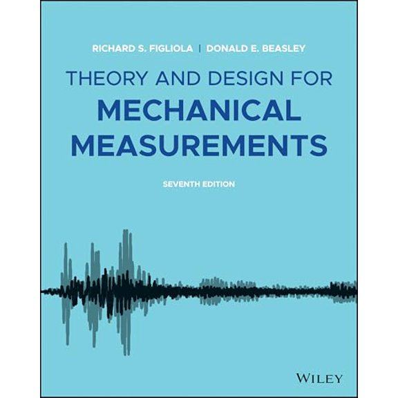 Pre-Owned Theory and Design for Mechanical Measurements, 9781119723455, 1119723450, Paperback, 7 edition