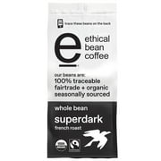 Ethical Bean Fairtrade Organic Coffee, Super Dark French Roast, Whole Bean Coffee, 12 oz. Bag