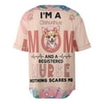 thumbnail image 2 of I'm a Chihuahua Mom and a Registered Nurse Nothing Scares Me All Over Print 3D Baseball Shirt Dog Lover Gifts Idea Softball Sport - 00002, 2 of 6