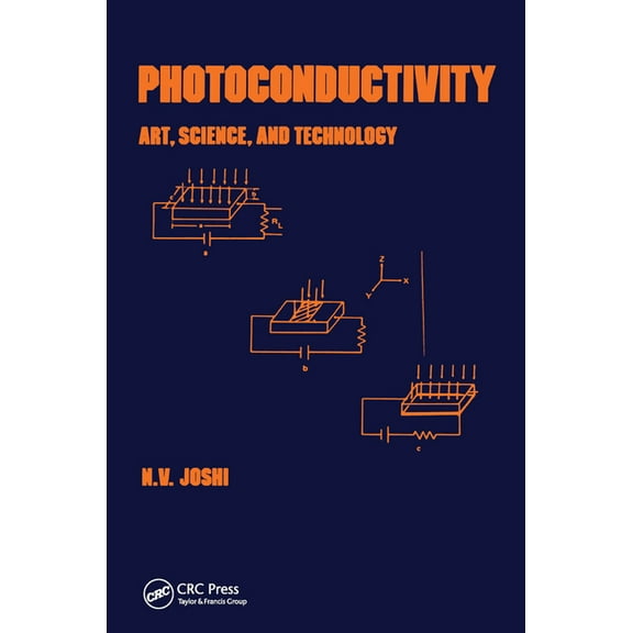 Optical Science and Engineering Photoconductivity: Art: Science & Technology, (Paperback)