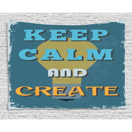 Keep Calm Tapestry, Vintage Motivational Quote Be Creative Poster Design Coming Up with New Ideas, Wall Hanging for Bedroom Living Room Dorm Decor, 80W X 60L Inches, Multicolor, by