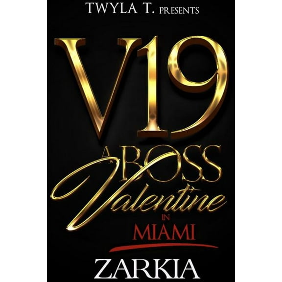 A Boss Valentine in Miami: An Urban Romance Novella, (Paperback)