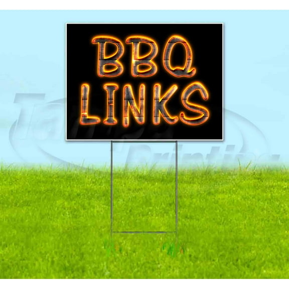 Bbq Links (18" x 24") Yard Sign, Includes Metal Step Stake