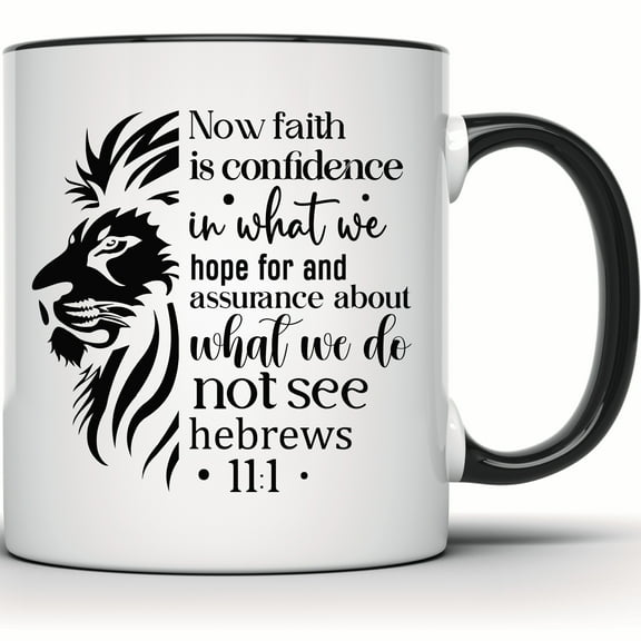 Lion Hebrews 11:1 Mug | Faith Confidence Christian Gift | Inspirational Bible Verse Mug | Religious Hope Coffee Tea Mug - 11 Ounce Black Rim Handle Novelty Coffee Cup - WMUG1586-BLK