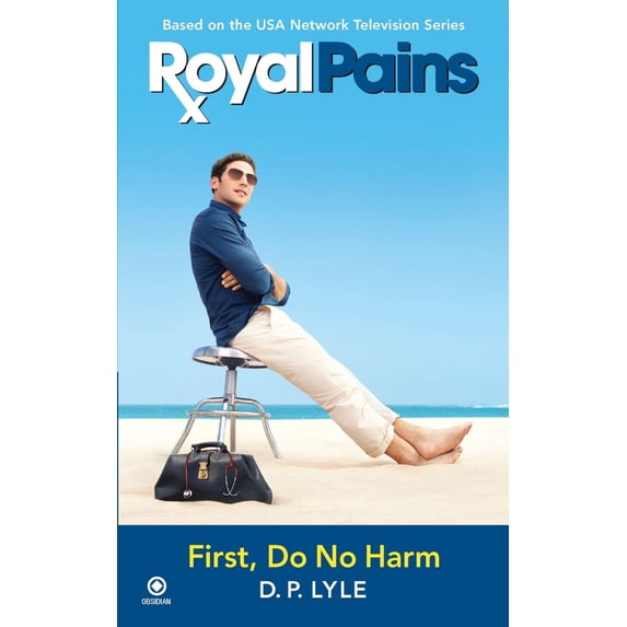 Pre-Owned Royal Pains: First, Do No Harm (Mass Market Paperback) 0451234146 9780451234148