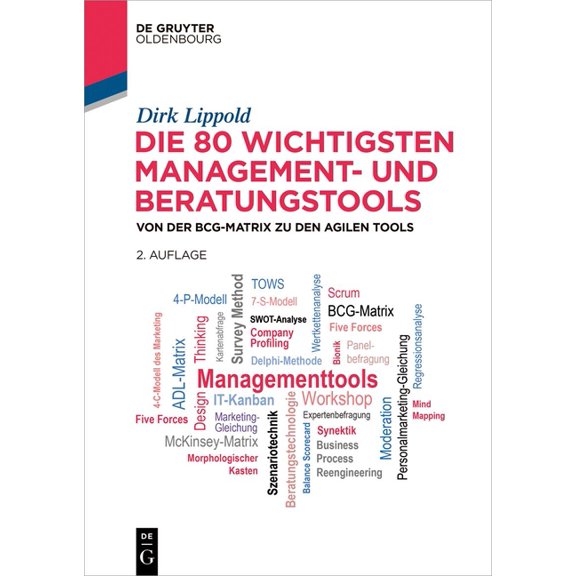 de Gruyter Studium Die 80 wichtigsten Management- und Beratungstools, (Paperback)