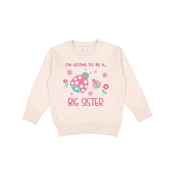 Inktastic I'm Going to Be a Big Sister Toddler Sweatshirt