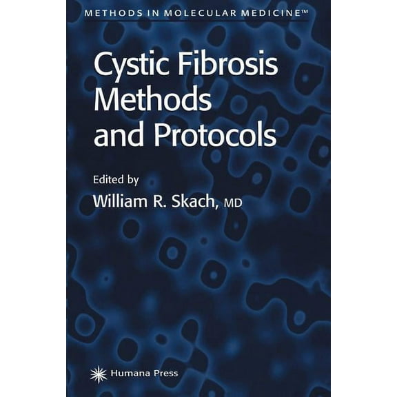 Methods in Molecular Medicine Cystic Fibrosis Methods and Protocols, Book 70, (Paperback)