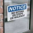 thumbnail image 4 of (2 Pack) No Sitting On Steps Or Walkway OSHA Notice Sign 14 Inch X 10 Inch Vinyl Label Decal Sticker Weather Resistant, UV Protected for Workplace, Business, and Construction Site, Made, 4 of 7