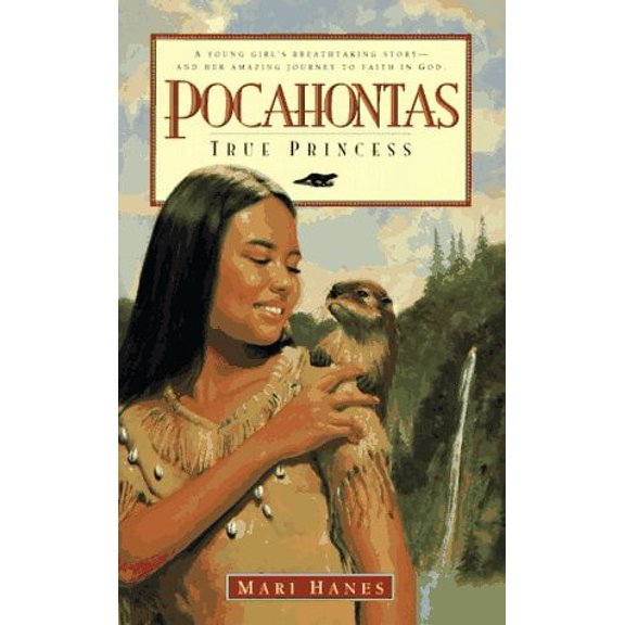 Pre-Owned Pocahontas: True Princess (Paperback) 0880708565 9780880708562
