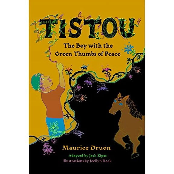 Pre-Owned Tistou, the Boy with the Green Fingers of Peace (Hardcover) 1733223266 9781733223263
