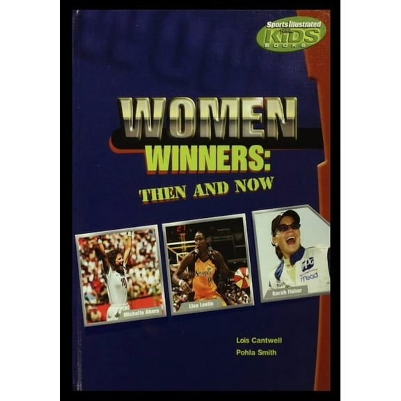 Women Winners: Then and Now (Paperback)