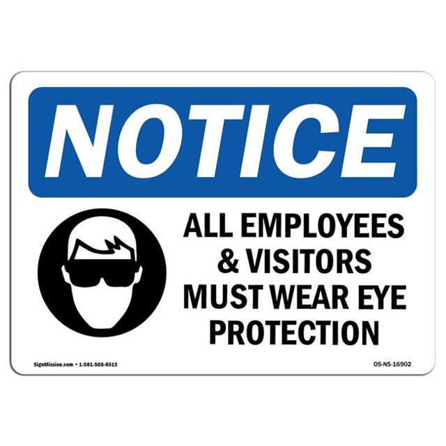 SignMission OS-NS-A-1218-L-16902 12 x 18 Po Panneau de Signalisation OSHA - Avis Porter Protection des Yeux