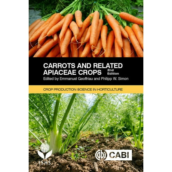 Carrots and Related Apiaceae Crops, (Paperback)