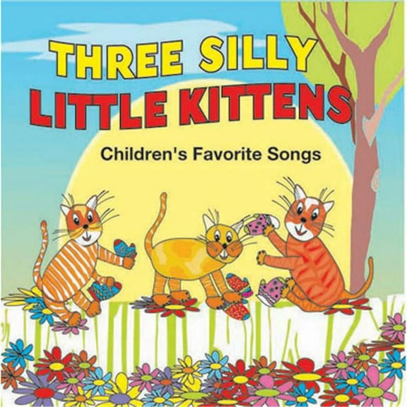 Kimbo Educational - Three Silly Little Kittens [CD]