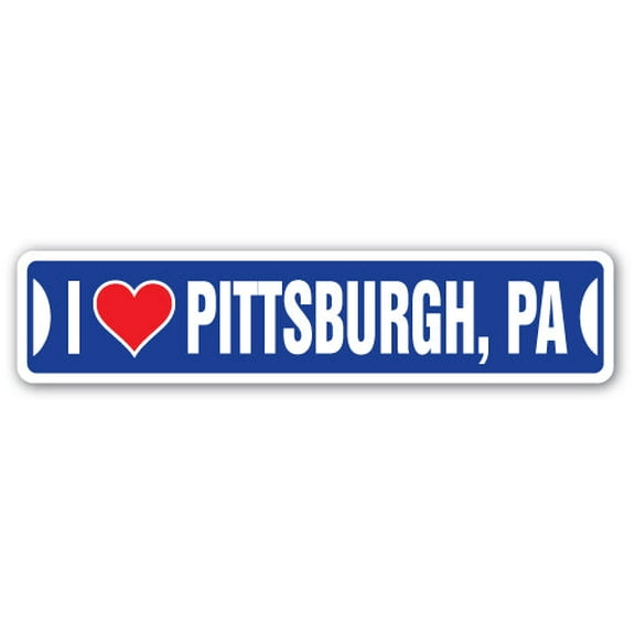 I LOVE PITTSBURGH PENNSYLVANIA Street Sign pa city state us wall road décor gift