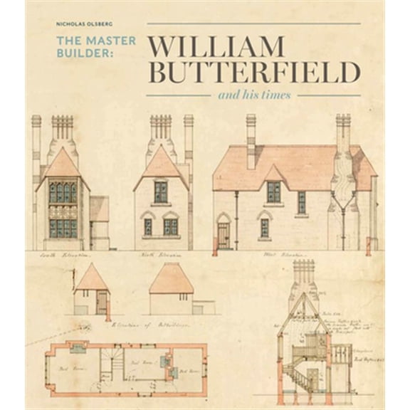 Pre-Owned The Master Builder : William Butterfield and his Times (Hardcover)