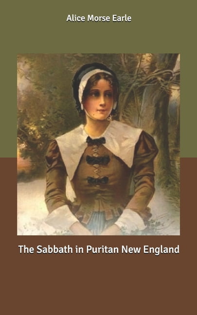 The Sabbath in Puritan New England (Paperback)