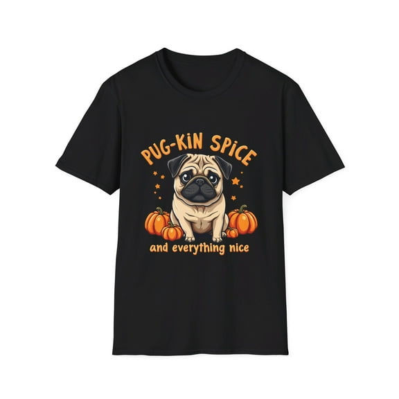 Pug-Kin Spice and Everything Nice T-Shirt