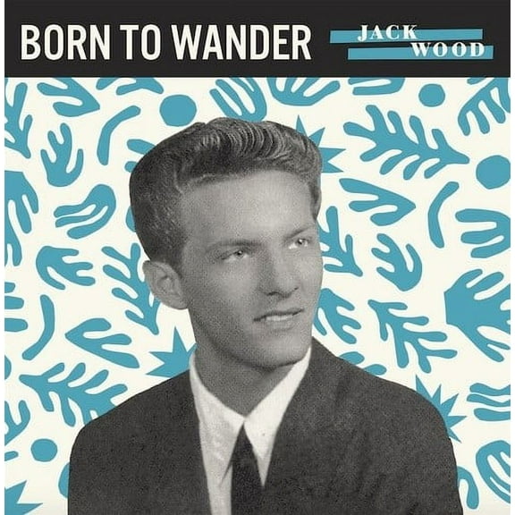 Jack Wood - Born to Wander / So Sad - Music & Performance - Vinyl [7-Inch]