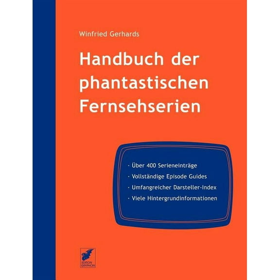 Handbuch der phantastischen Fernsehserien, (Paperback)