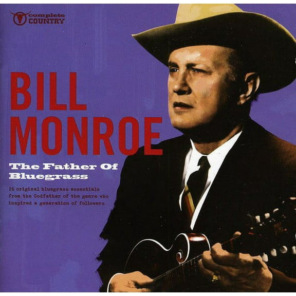 The Father Of Bluegrass