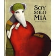 thumbnail image 1 of Soy Solo Mía (2ªed) (Español Egalite) Blanco, 1 of 2