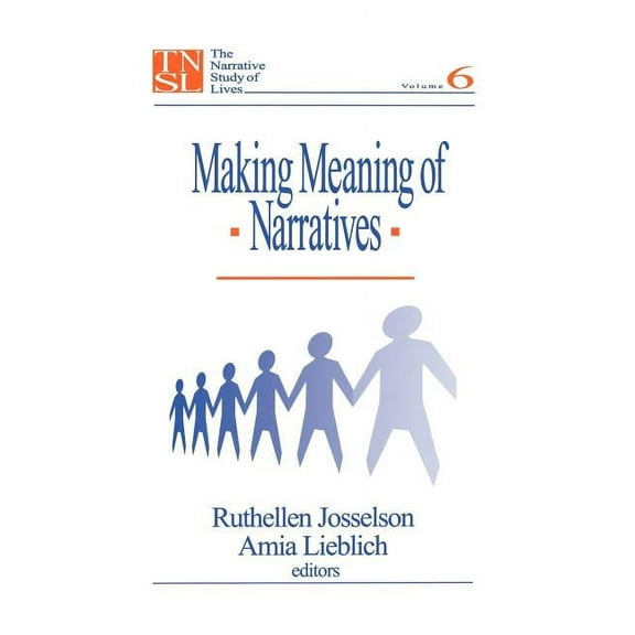 Narrative Study of Lives Making Meaning of Narratives, Book 6, (Paperback)
