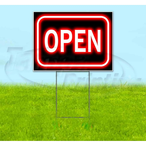 Open Neon (18" x 24") Yard Sign, Includes Metal Step Stake