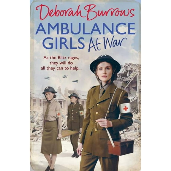 Ambulance Girls At War (Hardcover)
