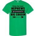 thumbnail image 3 of Inktastic Only the Best Nephews Get Promoted to Big Cousin T-Shirt, 3 of 5