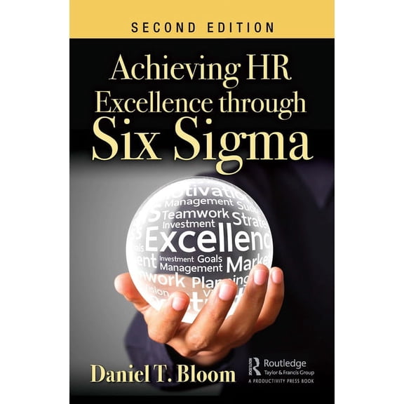 Achieving HR Excellence through Six Sigma, (Hardcover)