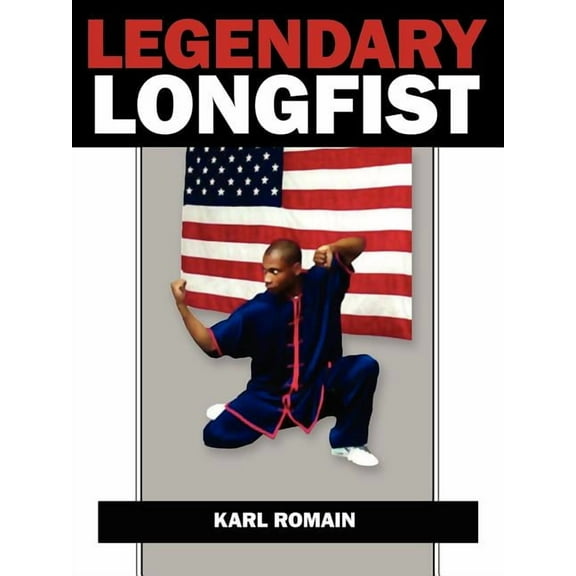 Legendary Longfist (Paperback)