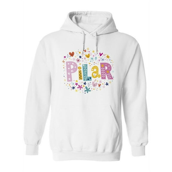 Colorful Name "pilar" Hoodie Women -Image by Shutterstock, Female x-Large