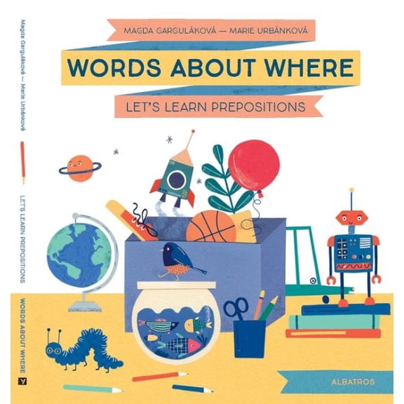 Pre-Owned Words about Where: Let's Learn Prepositions (Hardcover)