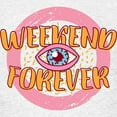 thumbnail image 3 of CafePress - Retro 80S Weekend Forever T Shirt - Light T-Shirt Kids XS-XL, 3 of 4