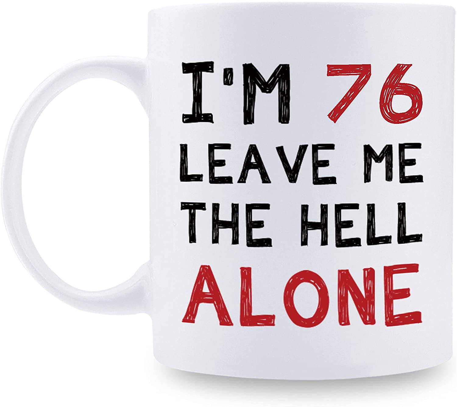 90th Birthday Gifts for Women Men - I'm 90 Leave Me The Hell Alone Mug - 90  Year Old Birthday Gifts for Mom, Dad, Husband, Wife, Brother, Sisters,  Grandma, Grandpa, Friends -